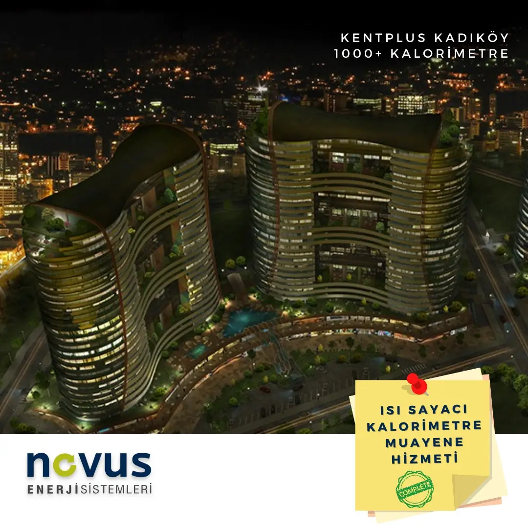 Kentplus Kadıköy — 1.000+ kalorimetre, Isı sayacı / kalorimetre muayene hizmeti
